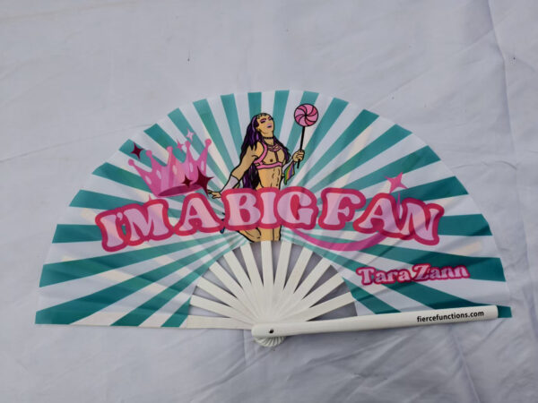 I'M A BIG FAN - Tara Zann Clack Fan - Image 3