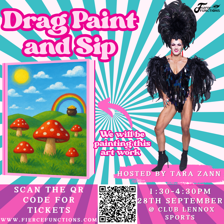 Drag Paint and Sip 28th September Club Lennox Sports